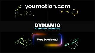 Dynamic Electric Elements - Free 2D Lightning FX (Ae, Pr)