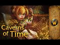 Caverns of Time – Music & Ambience – World of Warcraft