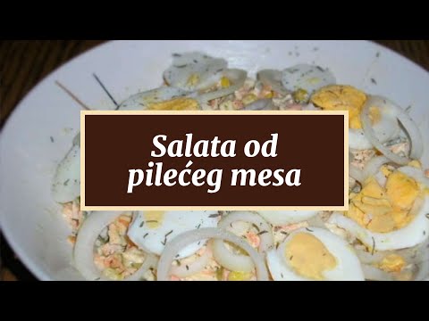Video: Pečena Salata Od Pilećeg Filea