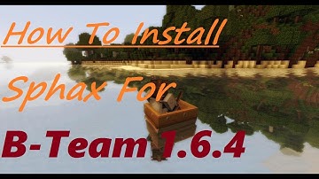 How To Install Sphax For Attack Of The B-Team