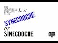 How to spell synecdoche or sinecdoche