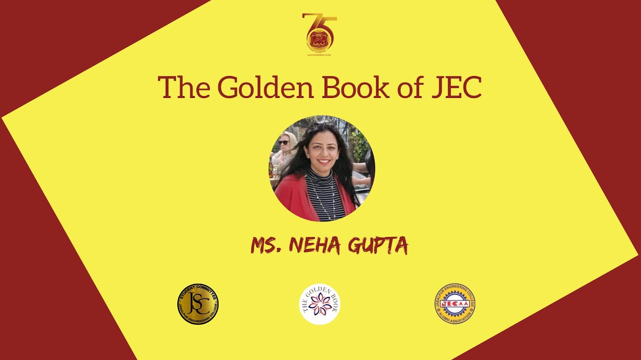 Neha Gupta | The Golden Book of JEC | JECAA | JECSC
