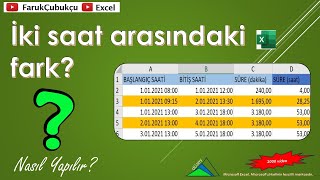 Excel İki Saat Arasındaki Fark