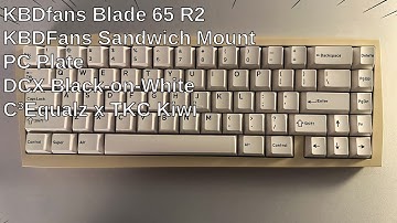 KBDfans Blade65 R2 | Polycarbonate Plate | C³Equalz x TKC Kiwi Sound Test