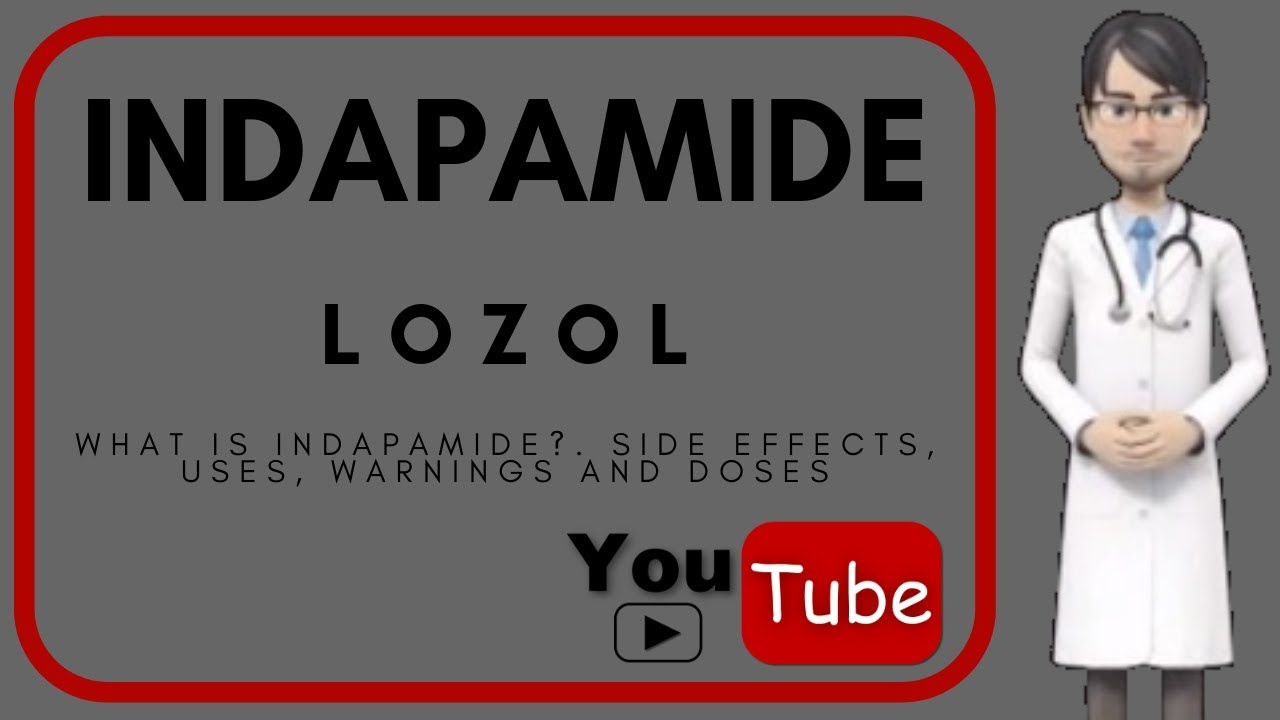 💊 what is Indapamide?. Uses, warnings, doses, and side effects of Indapamide (Lozol, Natrillix).