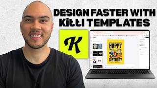 How to Use Kittl Templates to Design Faster