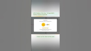 GFG Problem of the Day | 18 Sept 2025 | Python Solution Explained #dsa #coding #geeksforgeeks