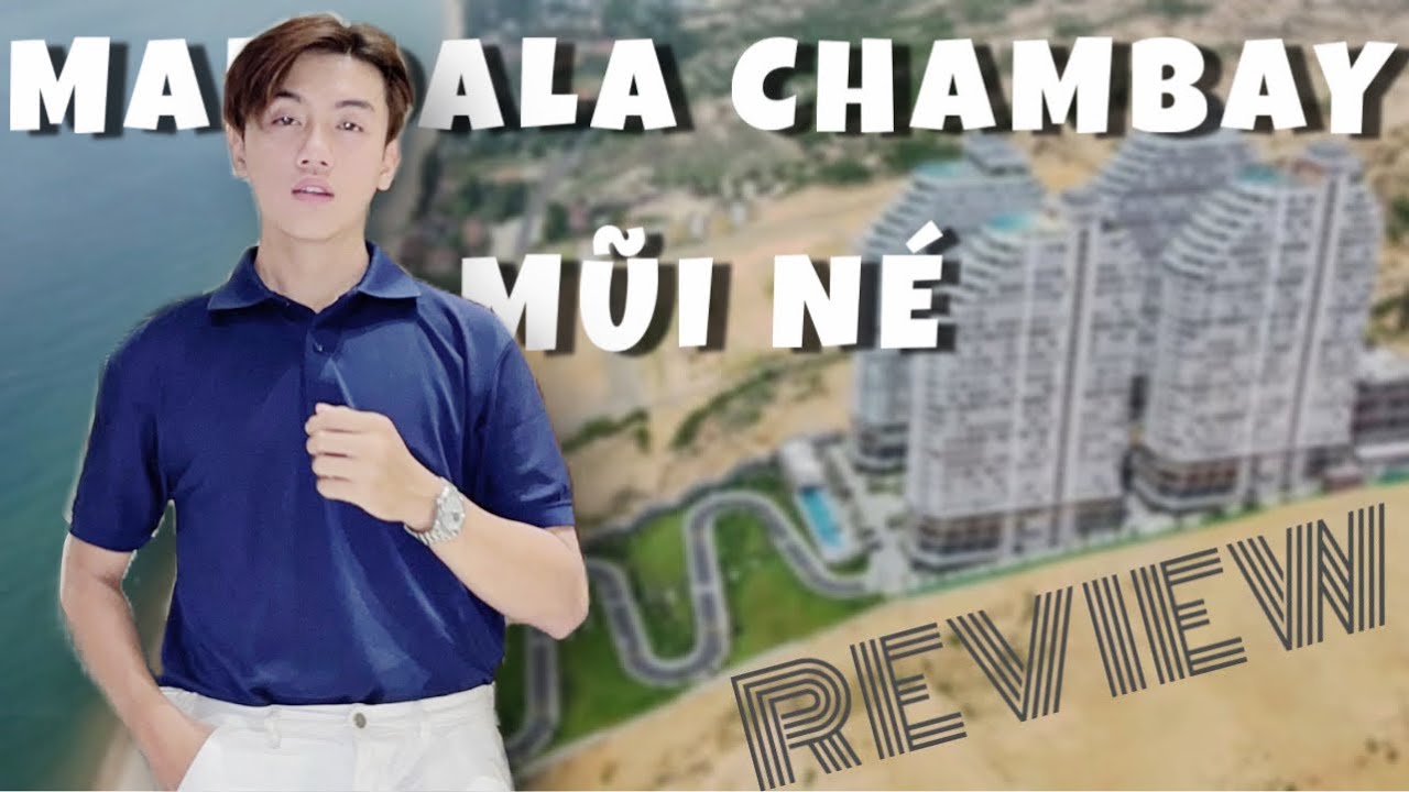 MANDALA CHAMBAY MŨI NÉ REVIEW - Du lịch Phan Thiết-Mũi Né cùng gia đình | 10-11.08.24 | NQM official