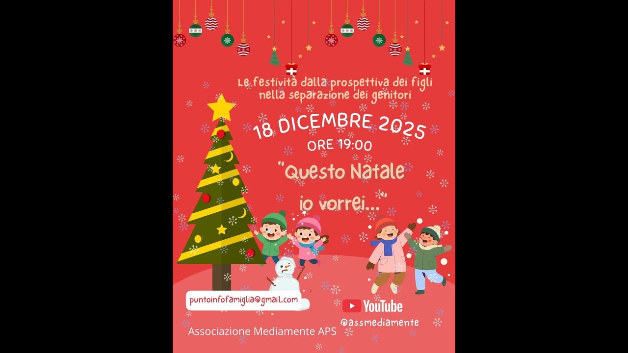 Questo Natale io vorrei... Le festività dalla prospettiva dei figli nella separazione dei genitori