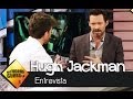 El Hormiguero 3.0 - Entrevista a Hugh Jackman en El Hormiguero Viajero