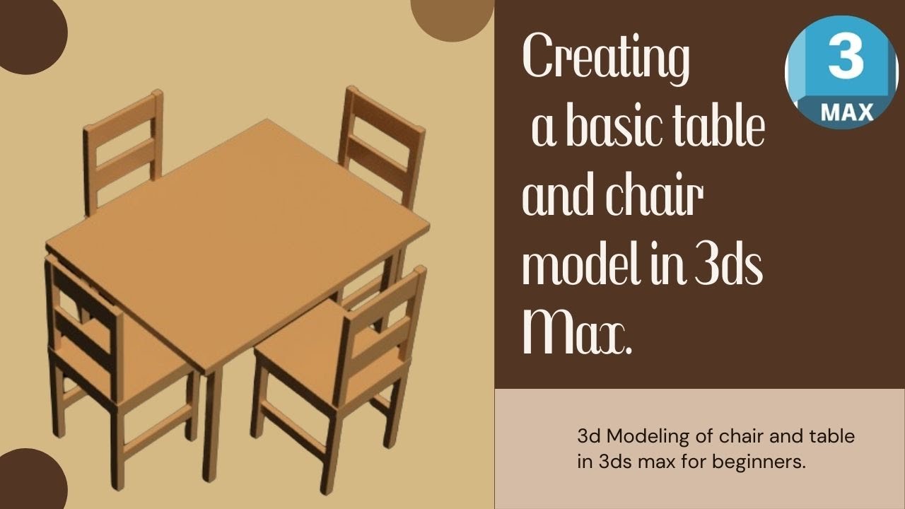 Simple Table and chair in 3ds max for beginners - YouTube