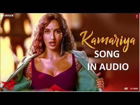 Kamariya Audio Song | STREE | Nora Fatehi | Rajkummar Rao | Aastha Gill, Divya Kumar | Sachin- Jigar