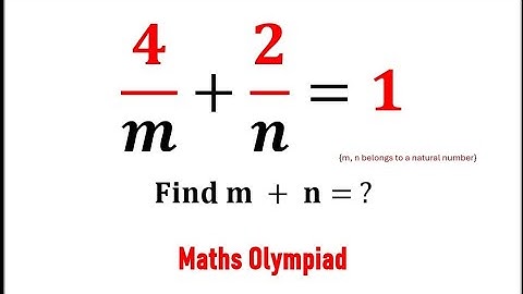 Find The Value Of (m+n=?) | A Great Maths Question | Can You Solve This?