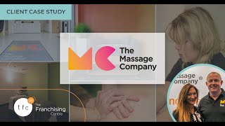 Client Case Study – The Massage Company - Farrah and Elliot chat franchising
