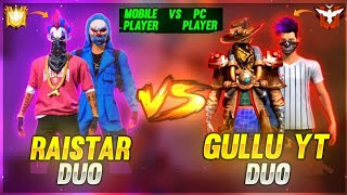 Raistar Duo Vs Gullu yt Duo | 2 VS 2 Challenged  0 - 7 | Garena Free Fire