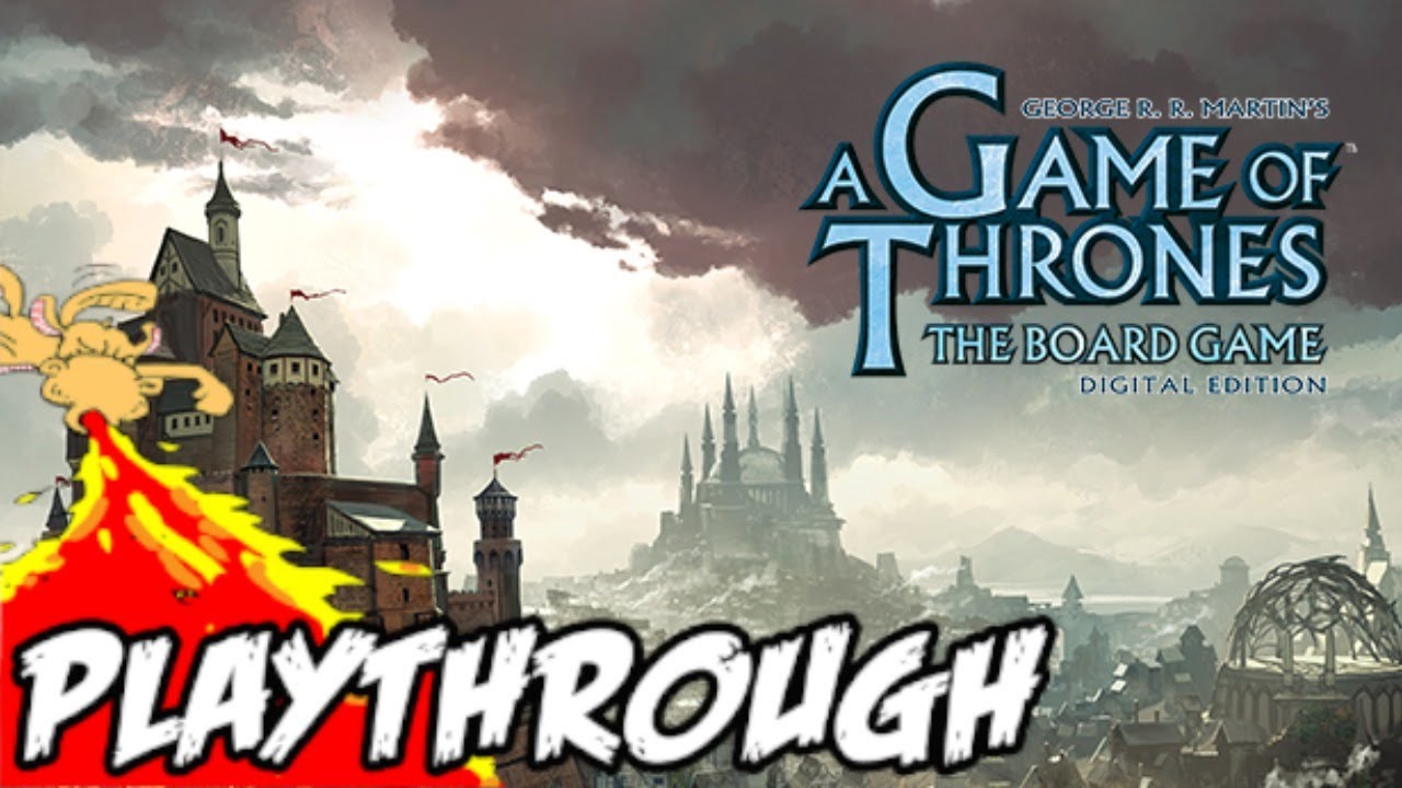 A Game of Thrones: Digital on Steam - Let's Try it out!