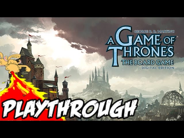 A Game of Thrones: The Board Game - Digital Edition on Steam