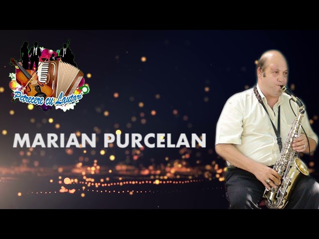 MARIAN PURCELAN - SARBA LUI MARIAN - COLAJ INSTRUMENTALA SAXOFON class=