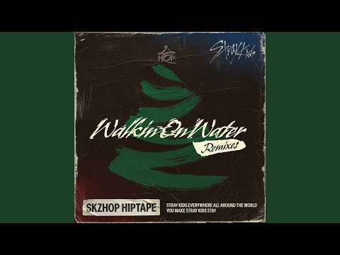 Walkin On Water (Sped Up Ver.)