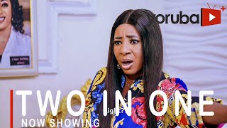 Two In One Latest Yoruba Movie 2021 Drama Starring Mide Abiodun | Jamiu Azeez | Opeyemi Aiyeola