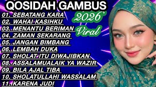 KOLEKSI TERMAHALL QOSIDAH GAMBUS ‼️MERDU PENYEJUK HATI ♥️ PALING DI CARI ADEM ENAK DIDENGAR SEDUNIA 