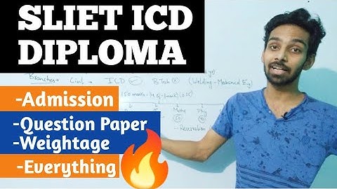 SLIET SET Longowal | ICD (Diploma) Admission Procedure | Question Paper Pattern |Lateral Entry Sliet
