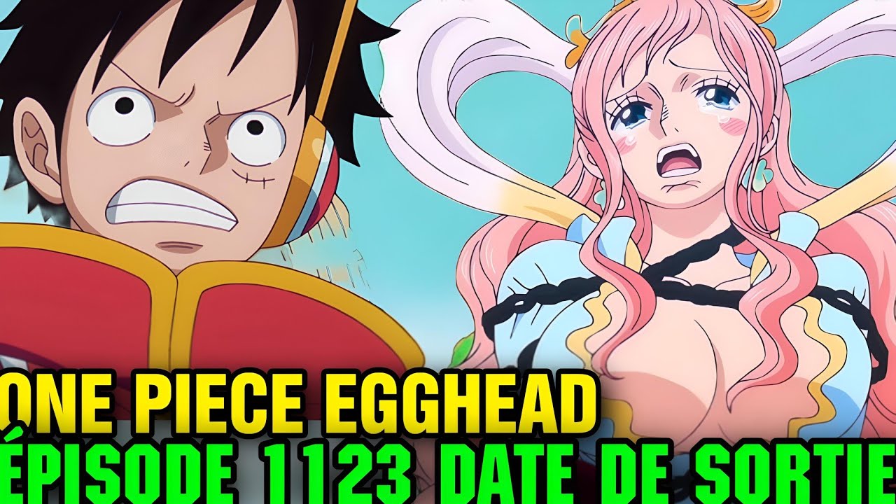 ONE PIECE 1123 VOSTFR/EGGHEAD RETURN DATE DE SORTIE! - YouTube