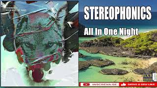 STEREOPHONICS -  ALL IN ONE NIGHT  (HQ)