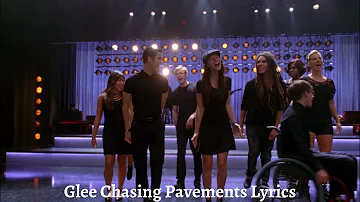 Nightcore - Glee Chasing Pavements Lyrics