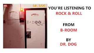 Video thumbnail of "Dr. Dog - "Rock & Roll" (Full Album Stream)"