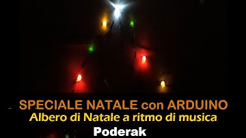 SPECIALE NATALE con ARDUINO: Albero di Natale a ritmo di musica
