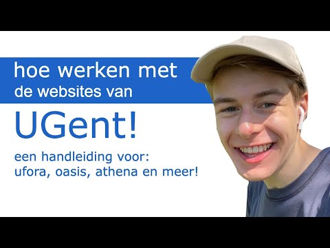 Hoe werken met de platformen van UGent? (Ufora, Athena, Oasis, Opencast, Centauro & Poirot)