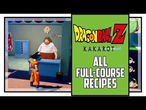 dragon-ball-z-kakarot-all-full-course-meal-recipe-locations