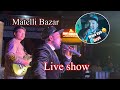 Matelli bazar live show  s biswa vlogs