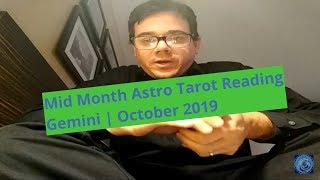 Mid Month Astro Tarot Reading | ♊ Gemini | October 2019