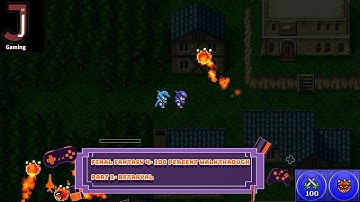 Final Fantasy 4 Pixel remaster 100 percent walkthrough Part 1 Betrayal