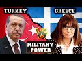 Turkey VS Greece military power comparison 2022