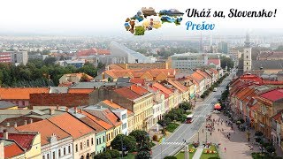 Ukáž sa, Slovensko! - Prešov