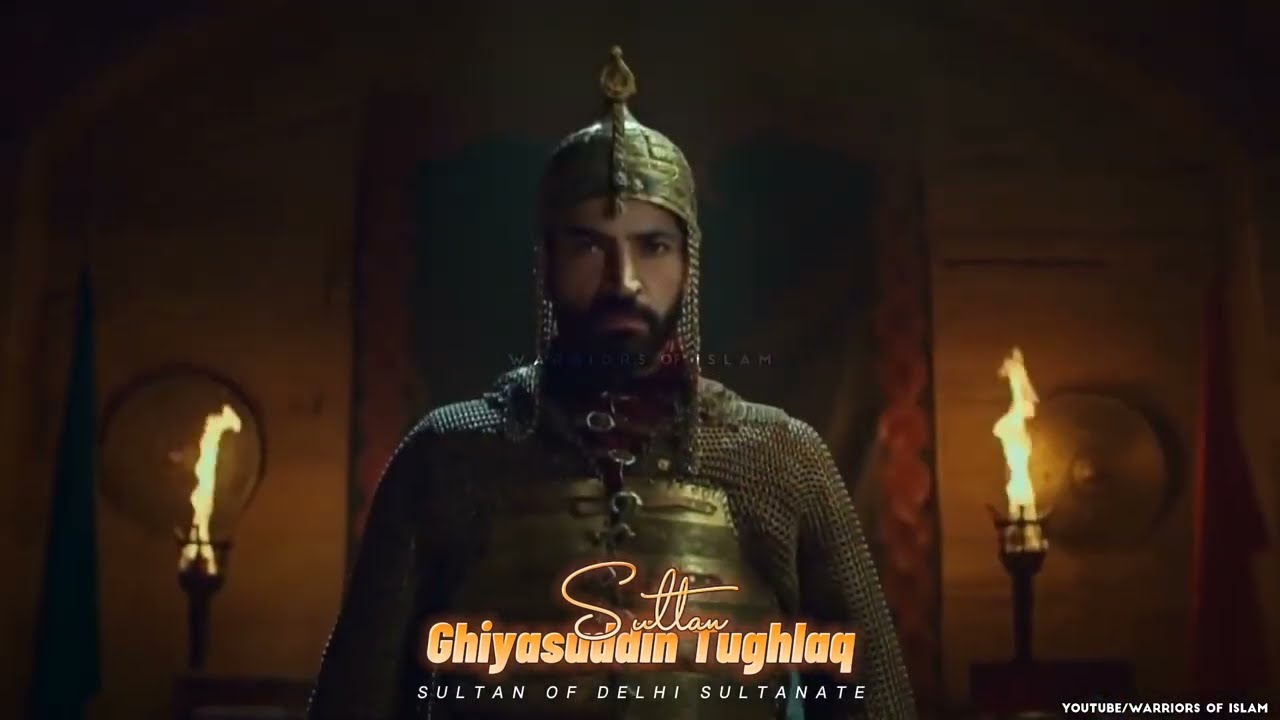 Sultan Ghiyas Al Din Tughlaq | Dethrone Khusrau Khan | For The Glory Of Islam