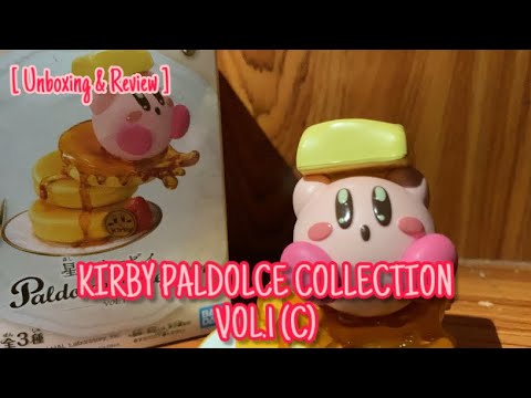 [ Unboxing ] &amp; [ Review ] KIRBY PALDOLCE COLLECTION VOL.1 ( C )