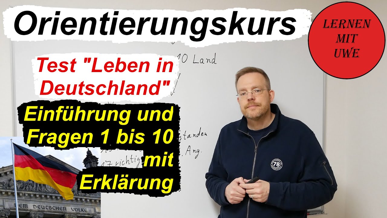 Test „Leben in Deutschland“ Vorbereitungskurs – 001 – Einführung