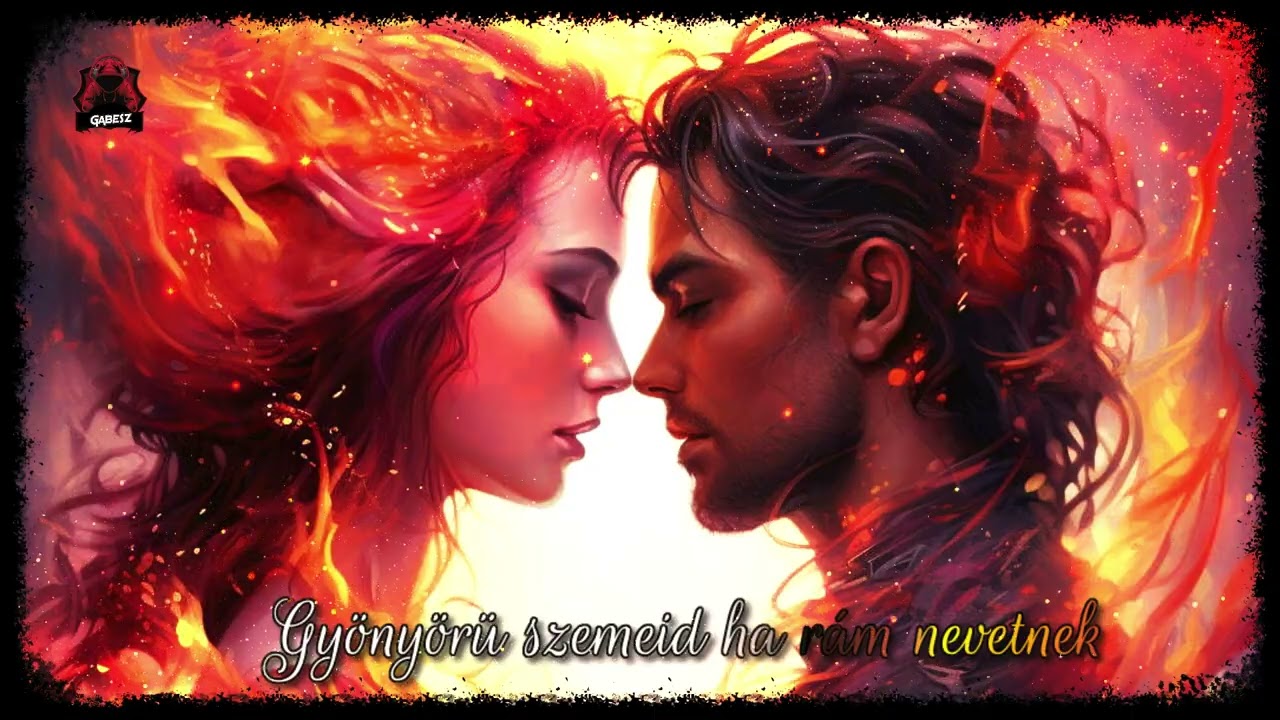 Gyönyörü szemeid ha rám nevetnek...( Gabesz 2026 Saját Dal )