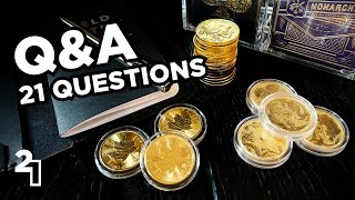 21 GOLD Viewer Questions Answered - Q&A / AMA