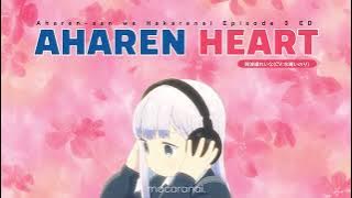 Aharen Reina - AHAREN HEART | 'Aharen-san wa Hakarenai' Episode 3 Ending Theme | KAN/ROM/ENG Lyrics