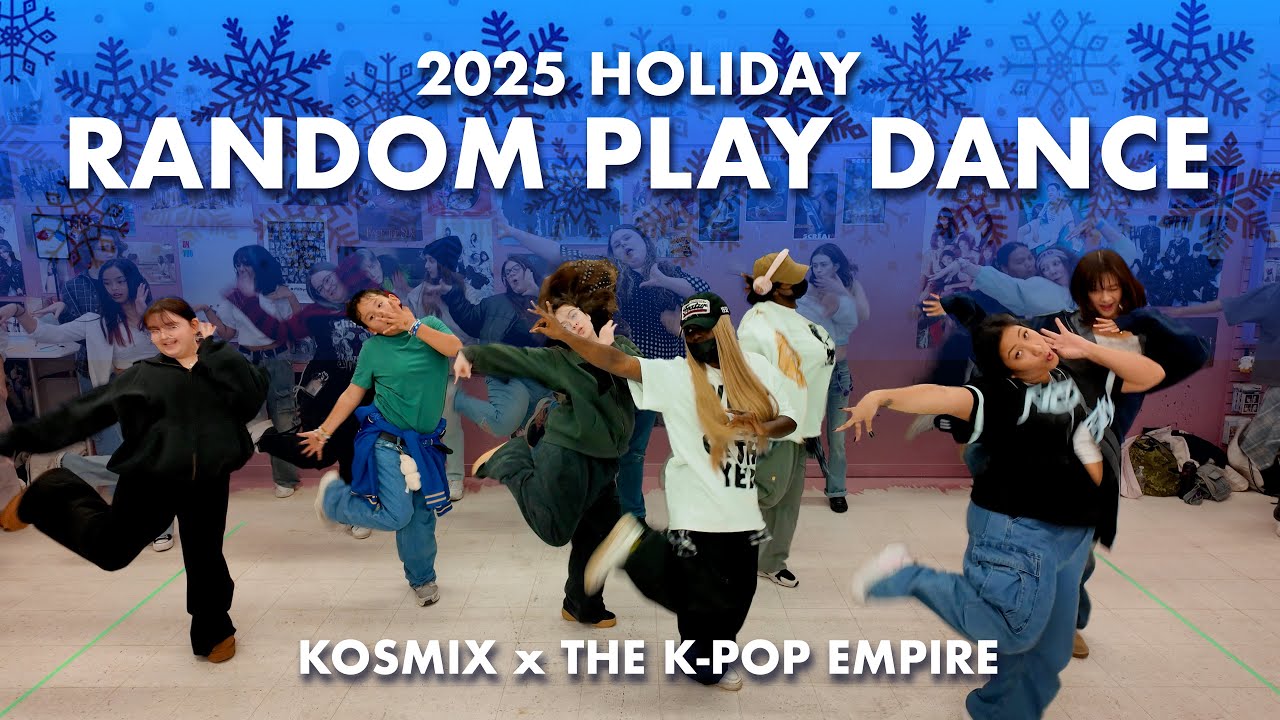 Random Play Dance: KOSMIX x The K-Pop Empire | 2025 Holiday Event