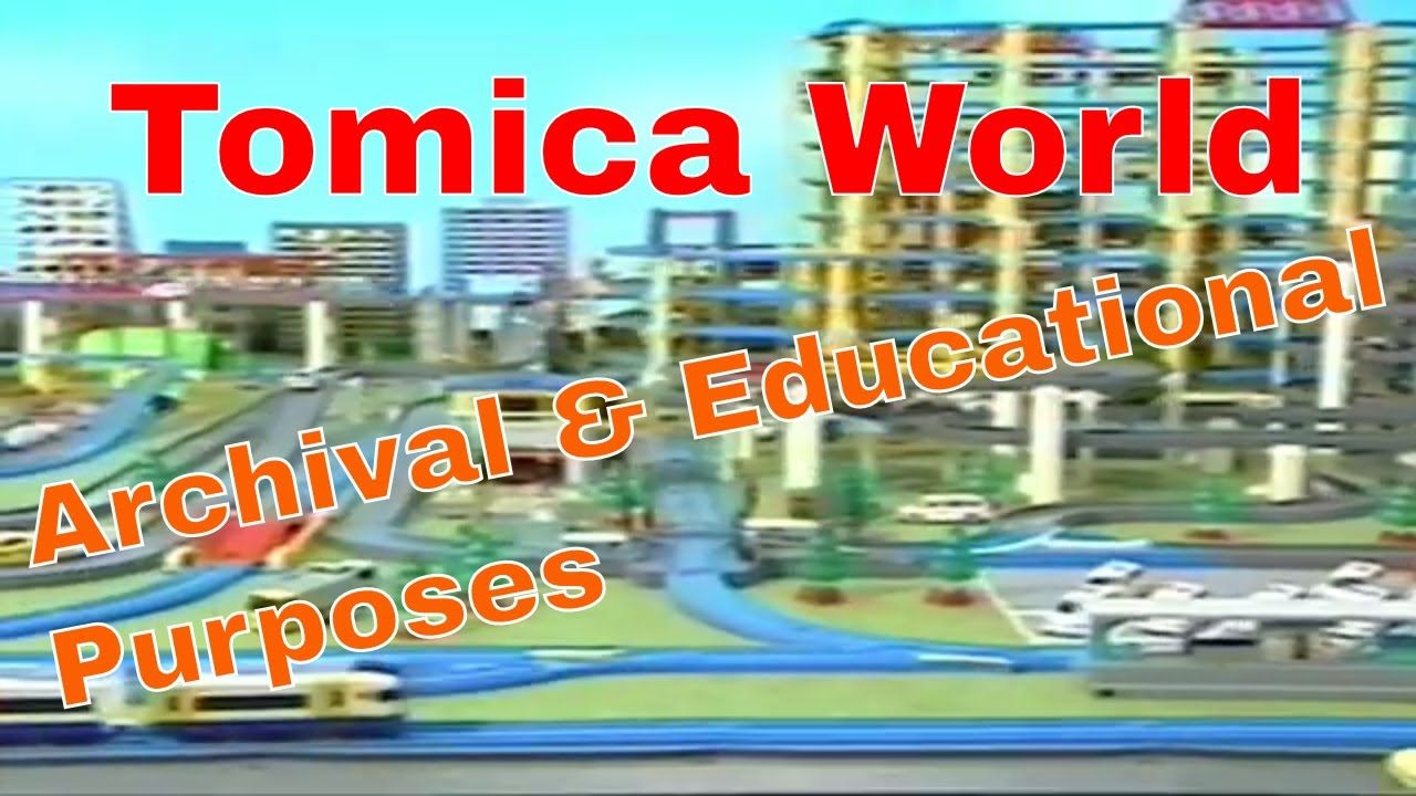 Tomica World Video (educational & Archival purposes)  Tomy 0704