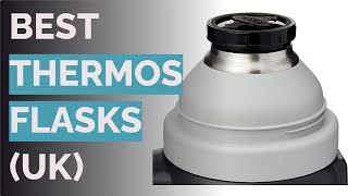 🌵 10 Best Thermos Flasks
