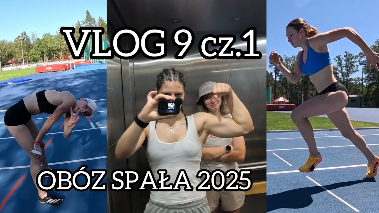 VLOG 9 cz.1| Ja vs Marlena(saneczkarka), Padnięty Paweł i sprinty płotkarek| Obóz Spała 2025