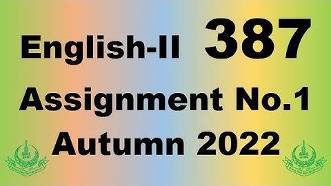 AIOU Code 387 Solved Assignment No.1 Autumn 2022