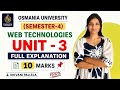 WEB TECHNOLOGIES | UNIT-3 FULL EXPLANATION | OSMANIA UNIVERSITY | 💯 PASS SEM-4 |@shivanipallela